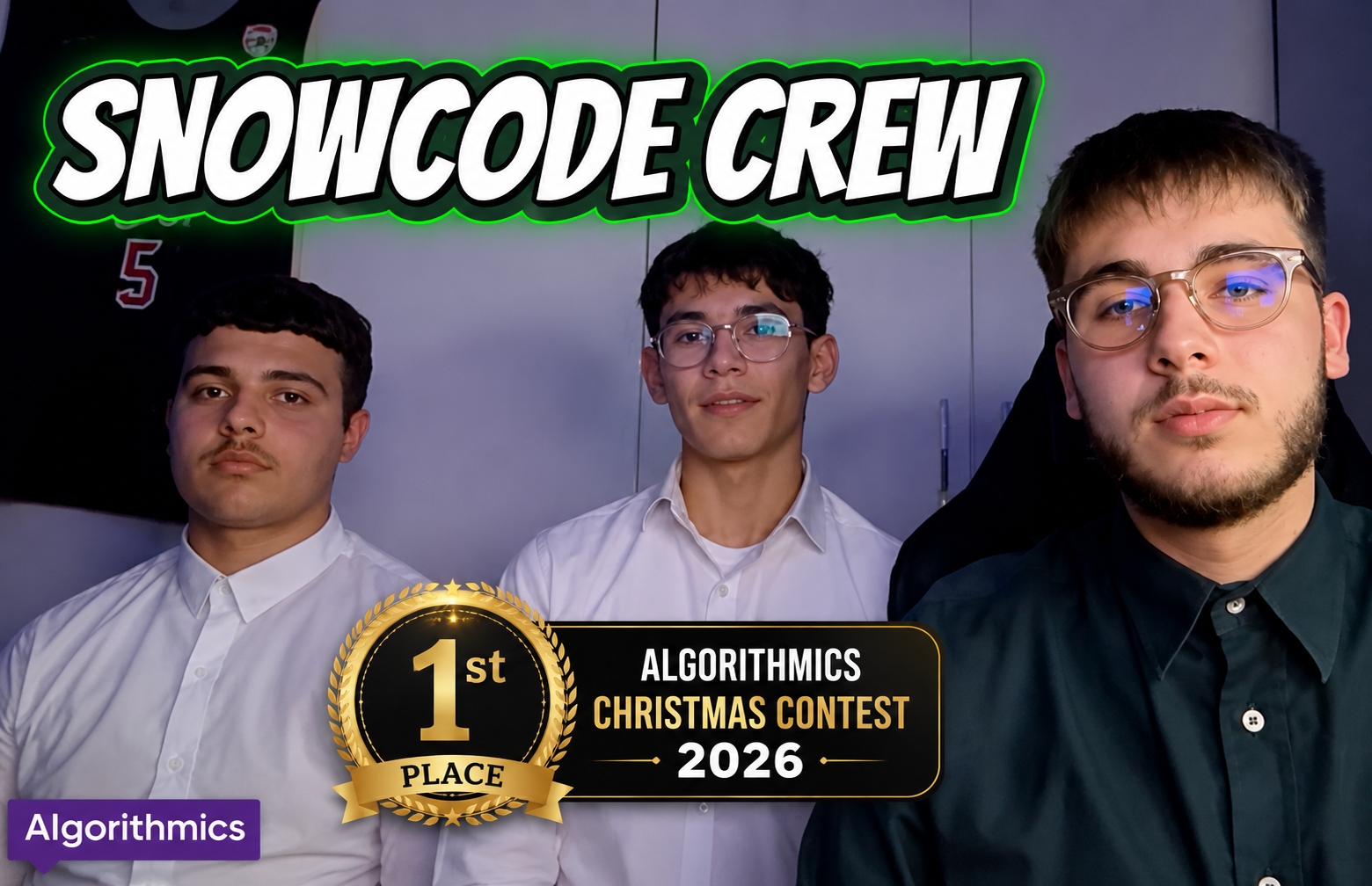 Snowcode Crew  1st Place at the Algorithmics Christmas Contest 2026